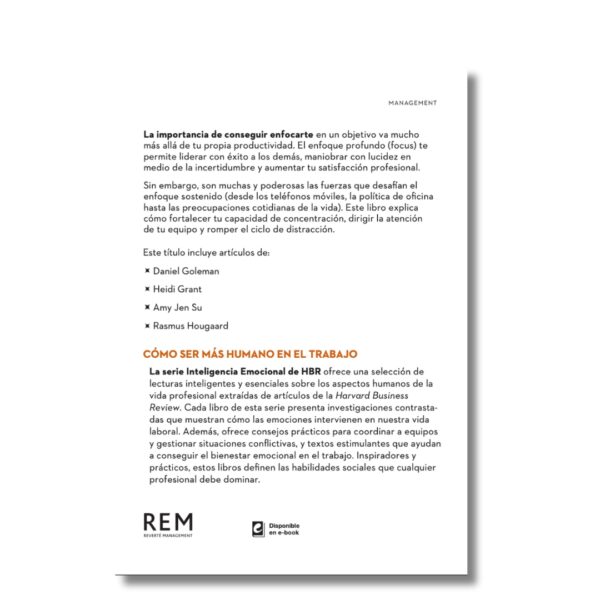 Focus; Harvard Business Review. Libros crecimiento personal, libros desarrollo personal, libros inteligencia emocional, libros bienestar, libros desarrollo profesional, libros liderazgo, libros motivación, libros motivadores, libros productividad, libros gestión habilidades, descubre tus fortalezas, inteligencia emocional