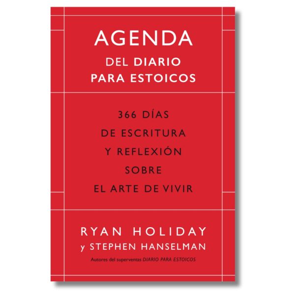 Agenda Roja; diario para estoicos de Ryan Holiday. Libros crecimiento personal, libros desarrollo personal, libros inteligencia emocional, libros bienestar, libros desarrollo profesional, libros liderazgo, libros motivación, libros motivadores, libros productividad, libros gestión habilidades, descubre tus fortalezas, inteligencia emocional