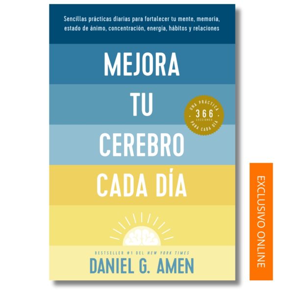 Mejora tu cerebro cada día; libros crecimiento personal, libros desarrollo personal, libros inteligencia emocional, libros bienestar, libros desarrollo profesional, libros liderazgo, libros motivación, libros motivadores, libros productividad, libros psicología, libros empresa, libros management, reverté management, rem, reverte editorial, editorial