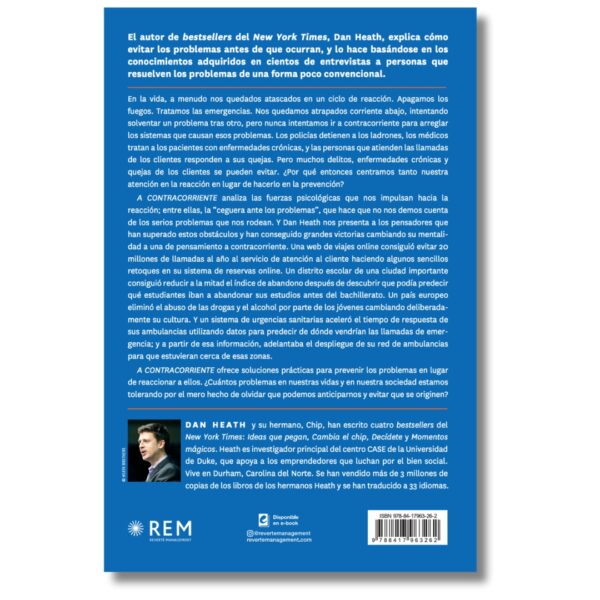 A contra corriente; Dan Heath. Libros crecimiento personal, libros desarrollo personal, libros inteligencia emocional, libros bienestar, libros desarrollo profesional, libros liderazgo, libros motivación, libros motivadores, libros productividad, libros gestión habilidades, descubre tus fortalezas, inteligencia emocional