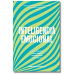 Inteligencia Emocional 1a edición; Harvard Business Review. Libros crecimiento personal, libros desarrollo personal, libros inteligencia emocional, libros bienestar, libros desarrollo profesional, libros liderazgo, libros motivación, libros motivadores, libros productividad, libros gestión habilidades, descubre tus fortalezas, inteligencia emocional