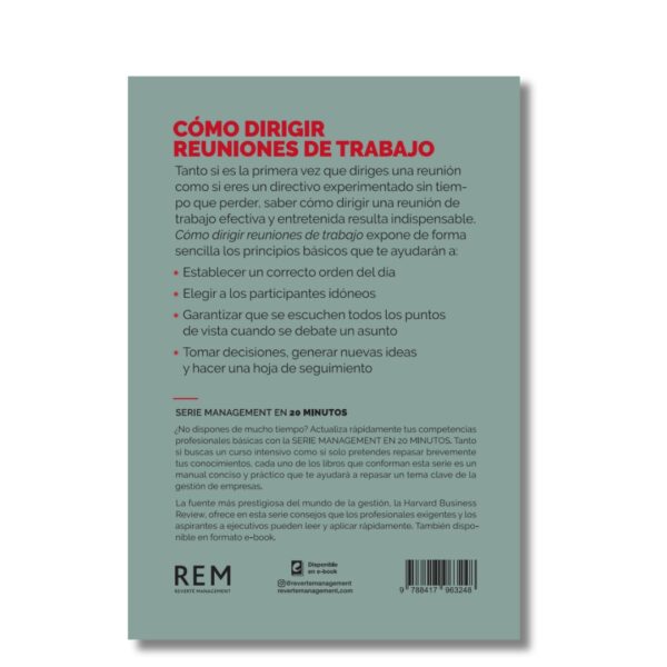 Cómo dirigir reuniones de trabajo; Harvard Business Review. Libros crecimiento personal, libros desarrollo personal, libros inteligencia emocional, libros bienestar, libros desarrollo profesional, libros liderazgo, libros motivación, libros motivadores, libros productividad, libros gestión habilidades, descubre tus fortalezas, inteligencia emocional