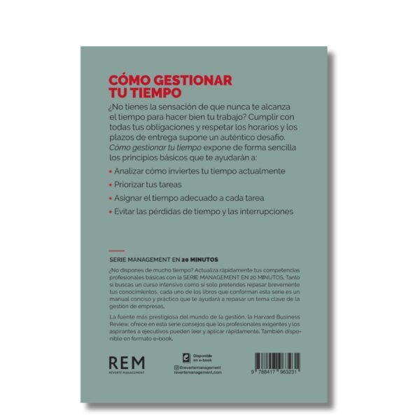 Cómo gestionar tu tiempo; Harvard Business Review. Libros crecimiento personal, libros desarrollo personal, libros inteligencia emocional, libros bienestar, libros desarrollo profesional, libros liderazgo, libros motivación, libros motivadores, libros productividad, libros gestión habilidades, descubre tus fortalezas, inteligencia emocional