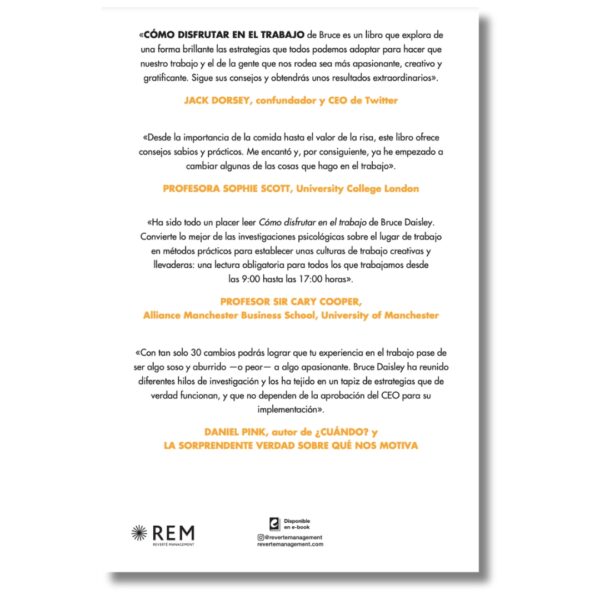 Cómo disfrutar en el trabajo; Bruce Daisley. Libros crecimiento personal, libros desarrollo personal, libros inteligencia emocional, libros bienestar, libros desarrollo profesional, libros liderazgo, libros motivación, libros motivadores, libros productividad, libros gestión habilidades, descubre tus fortalezas, inteligencia emocional