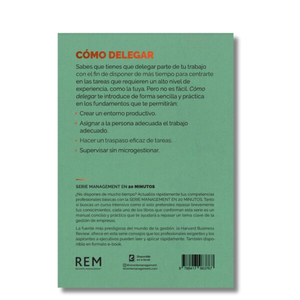 Cómo delegar; management en 20 minutos de Harvard Business Review. Libros crecimiento personal, libros desarrollo personal, libros inteligencia emocional, libros bienestar, libros desarrollo profesional, libros liderazgo, libros motivación, libros motivadores, libros productividad, libros gestión habilidades, descubre tus fortalezas, inteligencia emocional