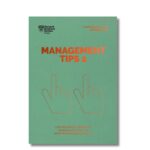 Management Tips 2; management en 20 minutos de Harvard Business Review. Libros crecimiento personal, libros desarrollo personal, libros inteligencia emocional, libros bienestar, libros desarrollo profesional, libros liderazgo, libros motivación, libros motivadores, libros productividad, libros gestión habilidades, descubre tus fortalezas, inteligencia emocional