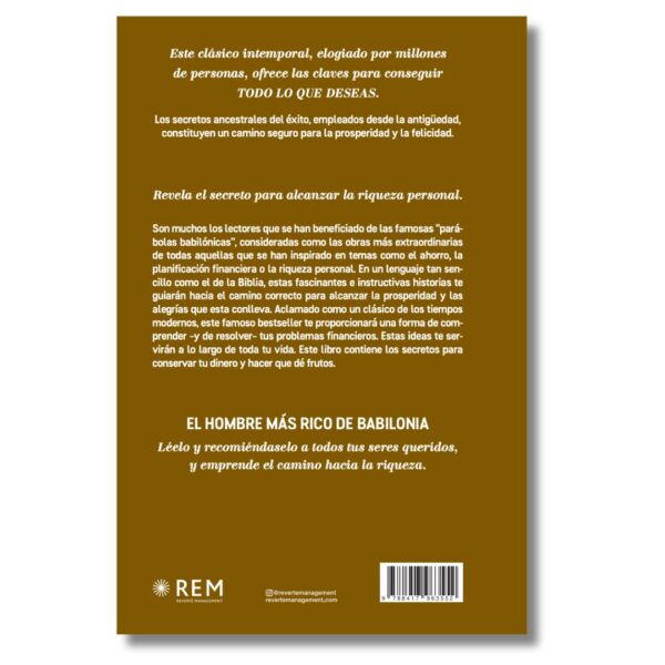 El hombre más rico de Babilonial; George S. Clason. Libros crecimiento personal, libros desarrollo personal, libros inteligencia emocional, libros bienestar, libros desarrollo profesional, libros liderazgo, libros motivación, libros motivadores, libros productividad, libros gestión habilidades, descubre tus fortalezas, inteligencia emocional