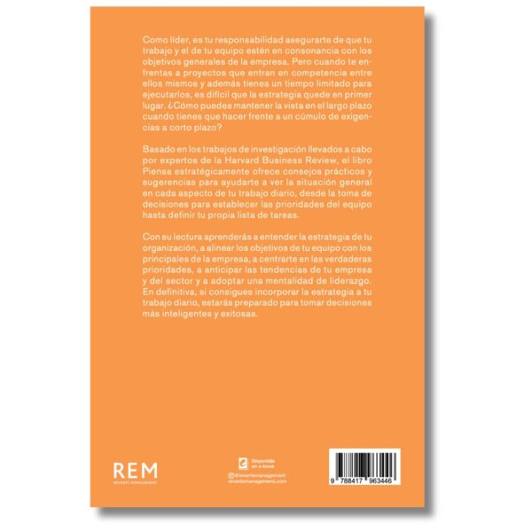 Piensa estratégicamente; Harvard Business Review. Libros crecimiento personal, libros desarrollo personal, libros inteligencia emocional, libros bienestar, libros desarrollo profesional, libros liderazgo, libros motivación, libros motivadores, libros productividad, libros gestión habilidades, descubre tus fortalezas, inteligencia emocional