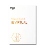 IE Virtual; Harvard Business Review. Libros crecimiento personal, libros desarrollo personal, libros inteligencia emocional, libros bienestar, libros desarrollo profesional, libros liderazgo, libros motivación, libros motivadores, libros productividad, libros gestión habilidades, descubre tus fortalezas, inteligencia emocional