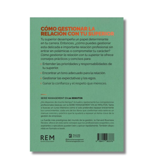 Cómo gestionar la relación con tu superior; Harvard Business Review. Libros crecimiento personal, libros desarrollo personal, libros inteligencia emocional, libros bienestar, libros desarrollo profesional, libros liderazgo, libros motivación, libros motivadores, libros productividad, libros gestión habilidades, descubre tus fortalezas, inteligencia emocional