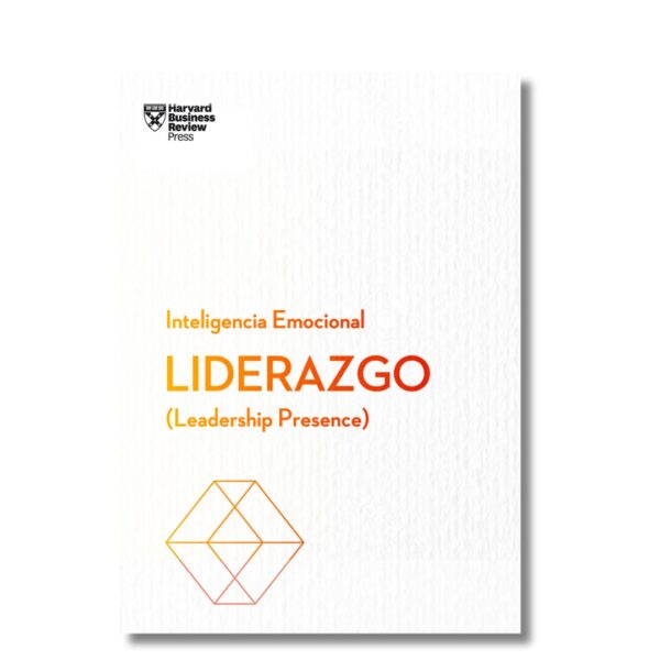 Liderazgo; Harvard Business Review. Libros crecimiento personal, libros desarrollo personal, libros inteligencia emocional, libros bienestar, libros desarrollo profesional, libros liderazgo, libros motivación, libros motivadores, libros productividad, libros gestión habilidades, descubre tus fortalezas, inteligencia emocional