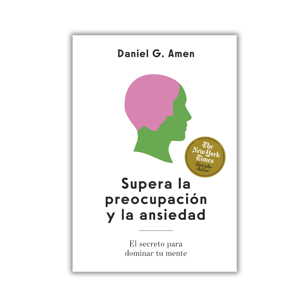 Supera la preocupación y la ansiedad Supera la preocupación y la ansiedad; Daniel Amen. Libros crecimiento personal, libros desarrollo personal, libros inteligencia emocional, libros bienestar, libros desarrollo profesional, libros liderazgo, libros motivación, libros motivadores, libros productividad, libros gestión habilidades, descubre tus fortalezas, inteligencia emocional