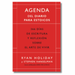 Agenda Diario para estoicos; Ryan Holiday; Libros crecimiento personal, libros desarrollo personal, libros inteligencia emocional, libros bienestar, libros desarrollo profesional, libros liderazgo, libros motivación, libros motivadores, libros productividad, libros gestión habilidades, inteligencia emocional