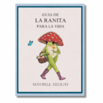 Guía de la ranita para la vida