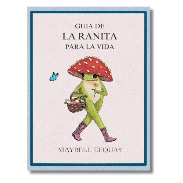 Guía de la ranita para la vida