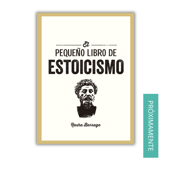 El pequeño libro de Estoicismo