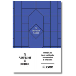 Septiembre. Tu planificador de horarios; Cal Newport. libros crecimiento personal, libros desarrollo personal, libros inteligencia emocional, libros bienestar, desarrollo profesional, libros liderazgo, libros motivación, libros motivadores, libros productividad, libros gestión habilidades, descubre tus fortalezas