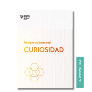 Curiosidad; Harvard Business Review. Libros crecimiento personal, libros desarrollo personal, libros inteligencia emocional, libros bienestar, libros desarrollo profesional, libros liderazgo, libros motivación, libros motivadores, libros productividad, libros gestión habilidades, descubre tus fortalezas, inteligencia emocional. Novedades