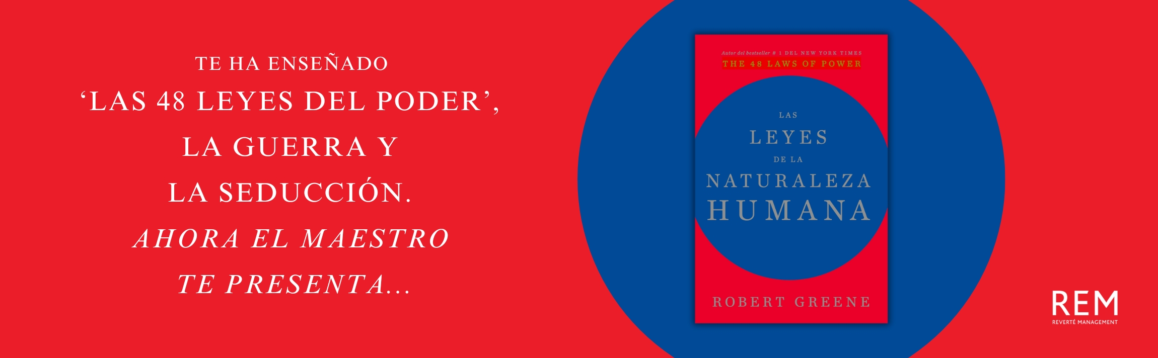 Las Leyes de la Naturaleza Humana; Robert Greene. Libros crecimiento personal, libros desarrollo personal, libros inteligencia emocional, libros bienestar, desarrollo profesional, libros liderazgo, libros motivación, libros motivadores, libros productividad, libros gestión habilidades, descubre tus fortalezas